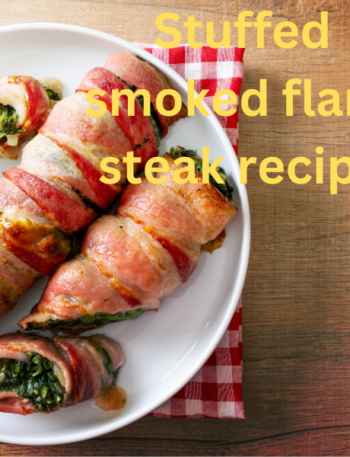 stuffed flank steak, smoked flank steak, Traeger steak, pellet grill steak, flank steak recipe, smoked stuffed steak, grilling recipes, barbecue beef